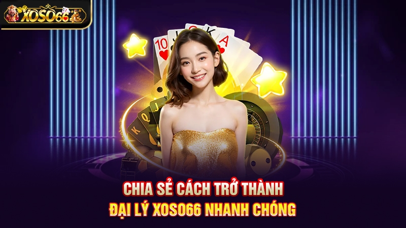 đại lý XOSO66