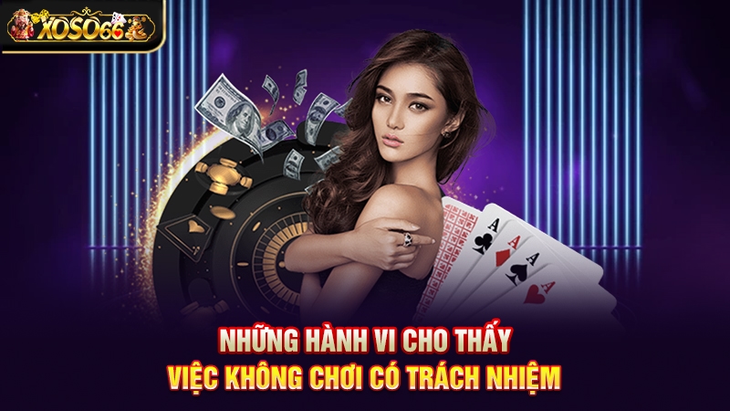 chơi có trách nhiệm