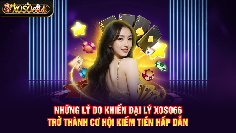 đại lý XOSO66